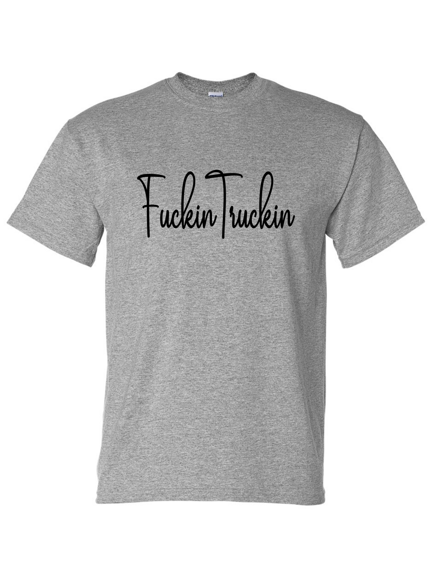 Fuckin Truckin Classic Tee