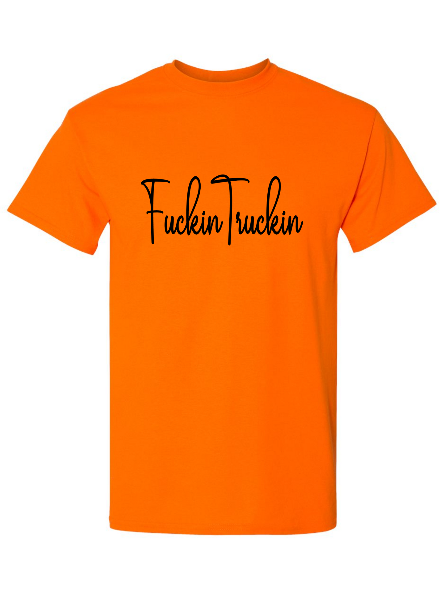 Fuckin Truckin Classic Tee