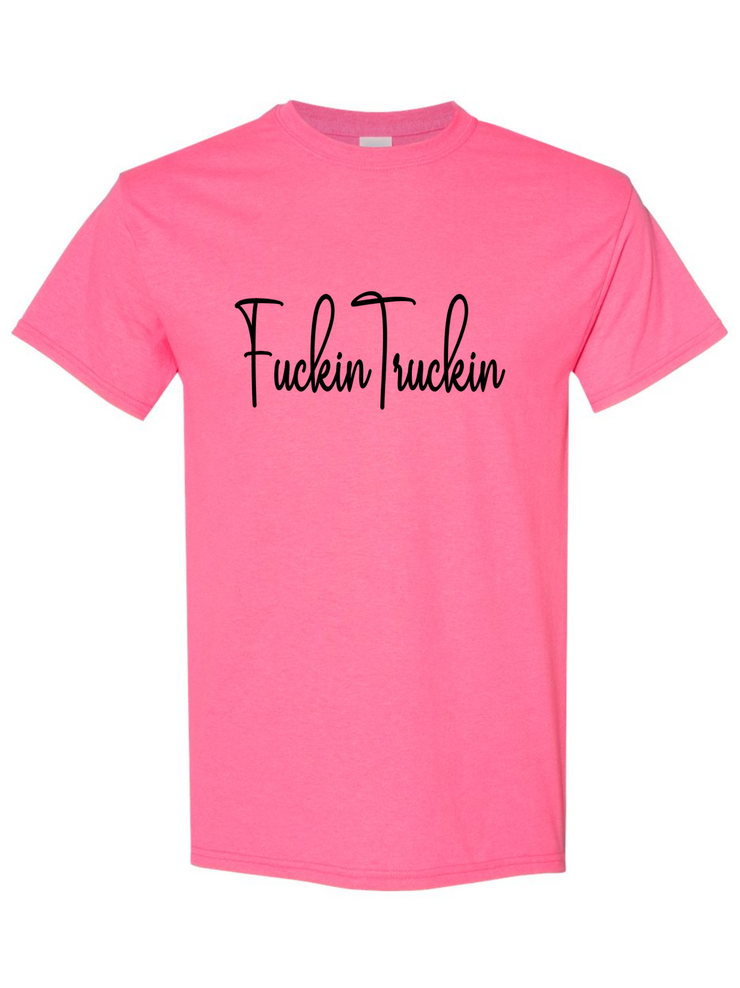 Fuckin Truckin Classic Tee