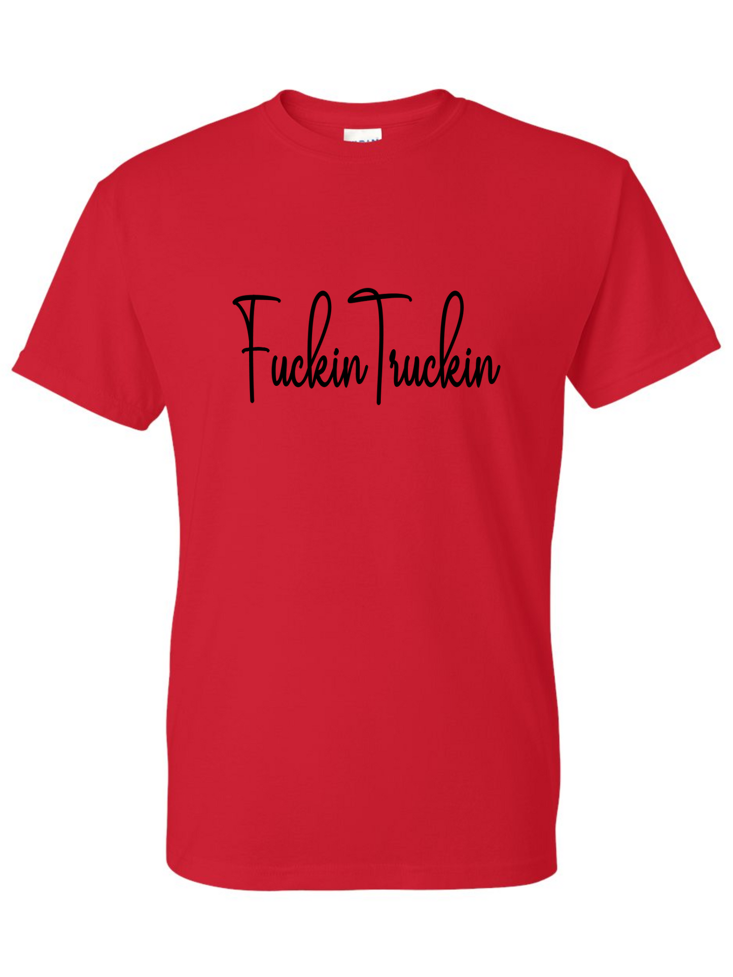 Fuckin Truckin Classic Tee