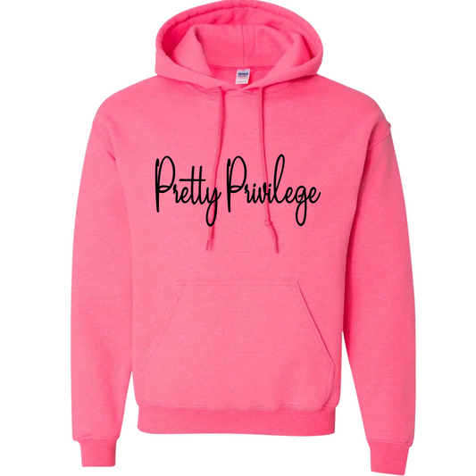 Pretty Privilege Hoodie